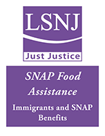 SNAP Food Assistance: Immigrants and SNAP Benefits