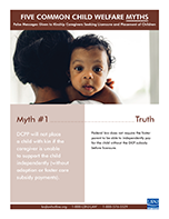 Five Common Child Welfare Myths—False Messages Given to Kinship Caregivers Seeking Licensure and Placement of Children